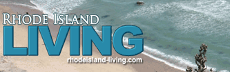 Rhode Island Living Magazine - RI Vacation & Living Guide